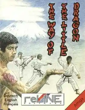 Way of the Little Dragon, The